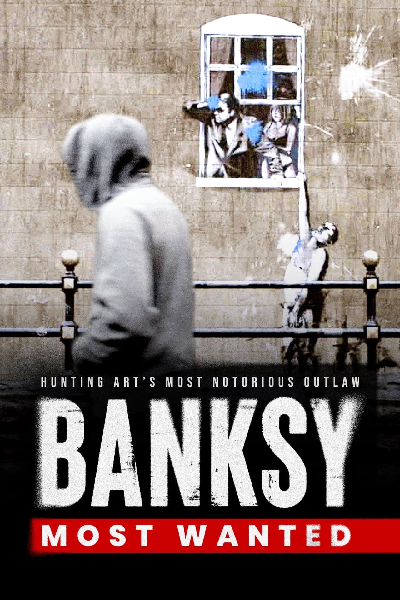 Película Banksy Most Wanted