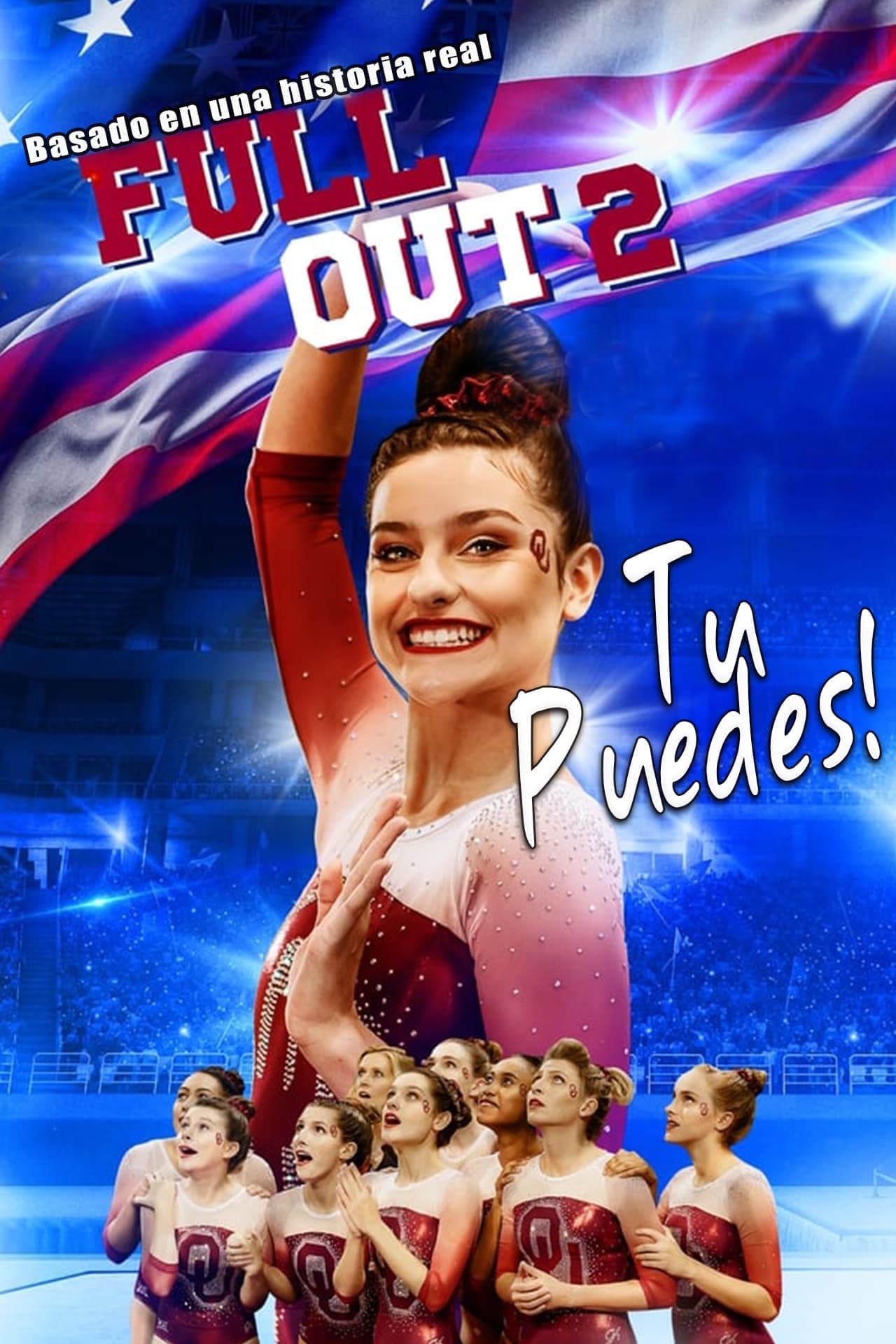 Película Full Out 2: Tu Puedes!