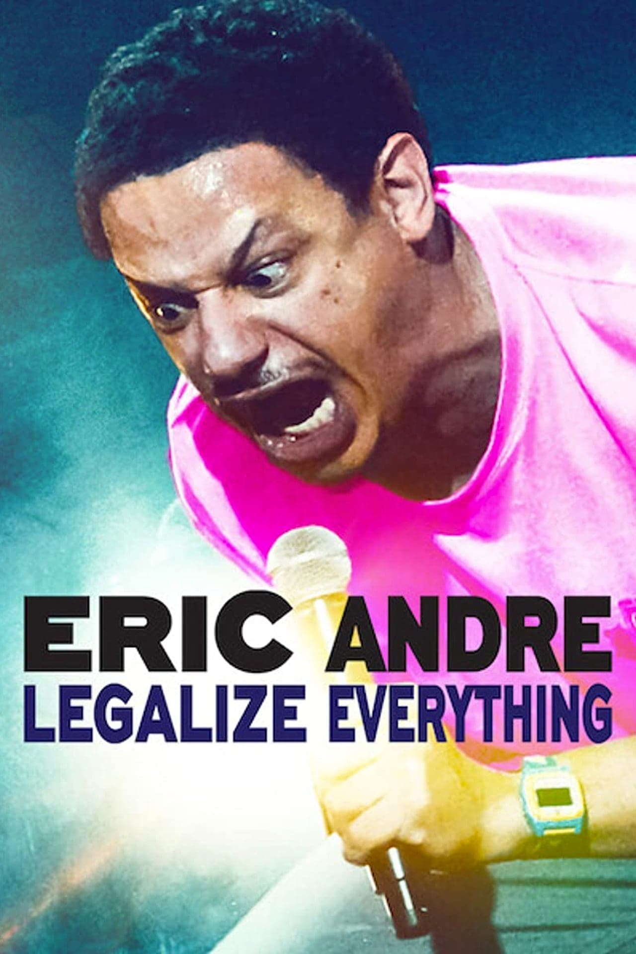 Movie Eric Andre: Legalize Everything