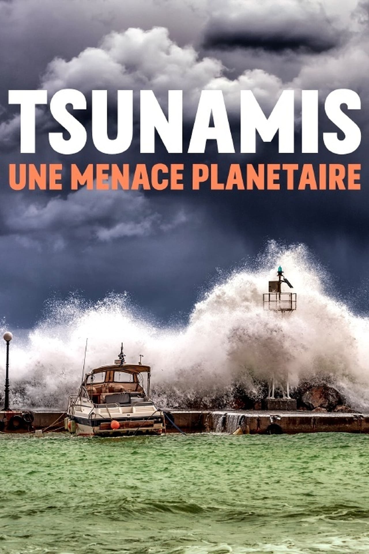 Movie Tsunamis, amenaza global