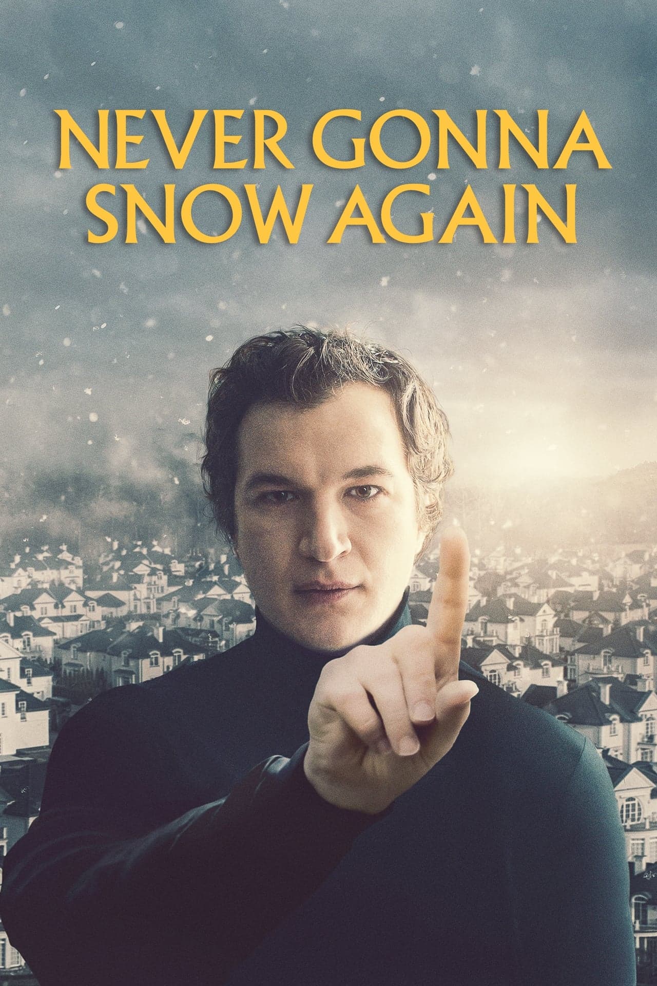 Movie Never gonna snow again