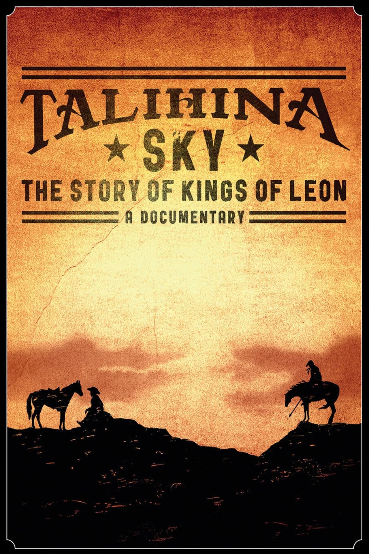 Movie Talihina Sky: The Story of Kings of Leon