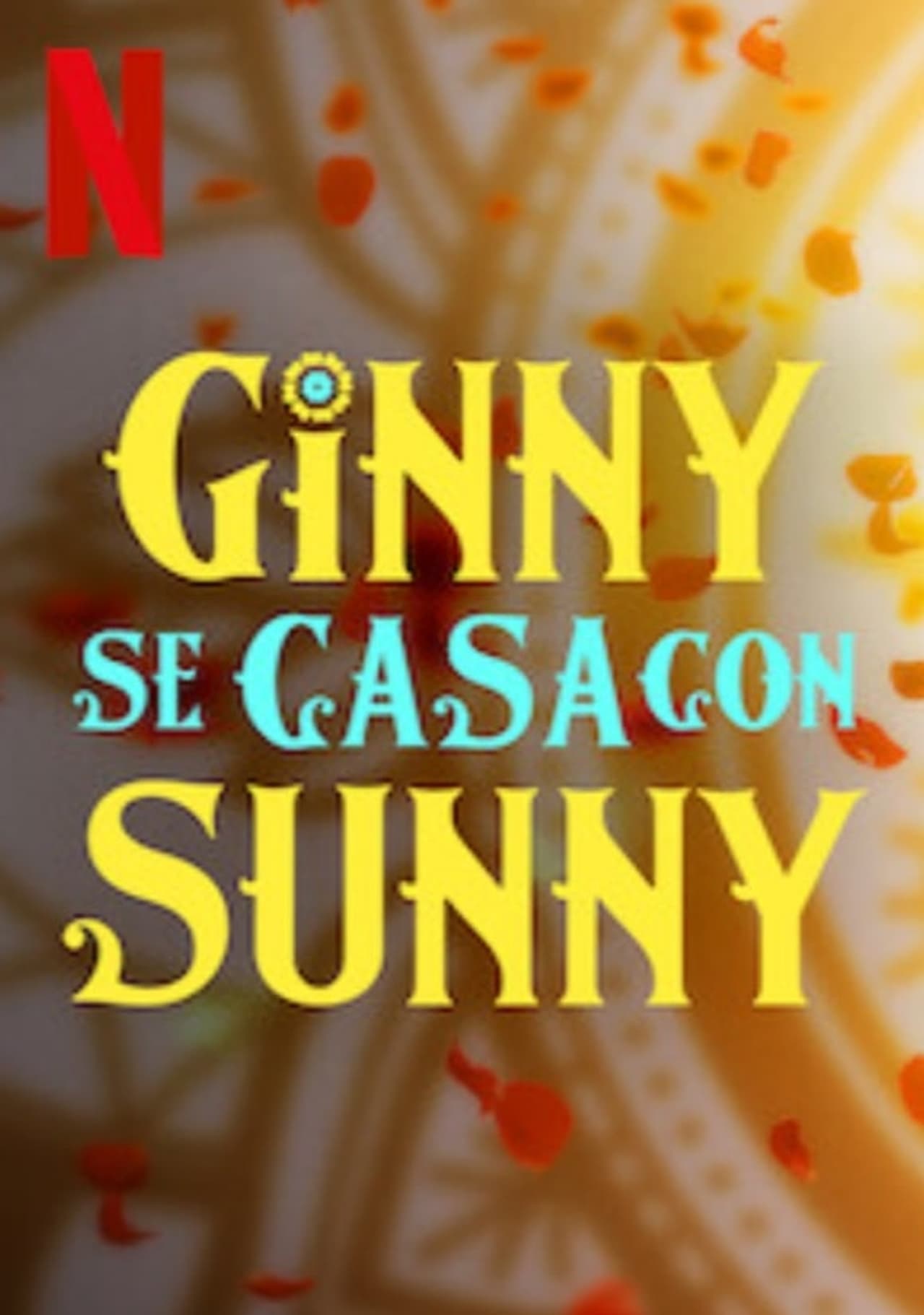 Película Ginny se casa con Sunny