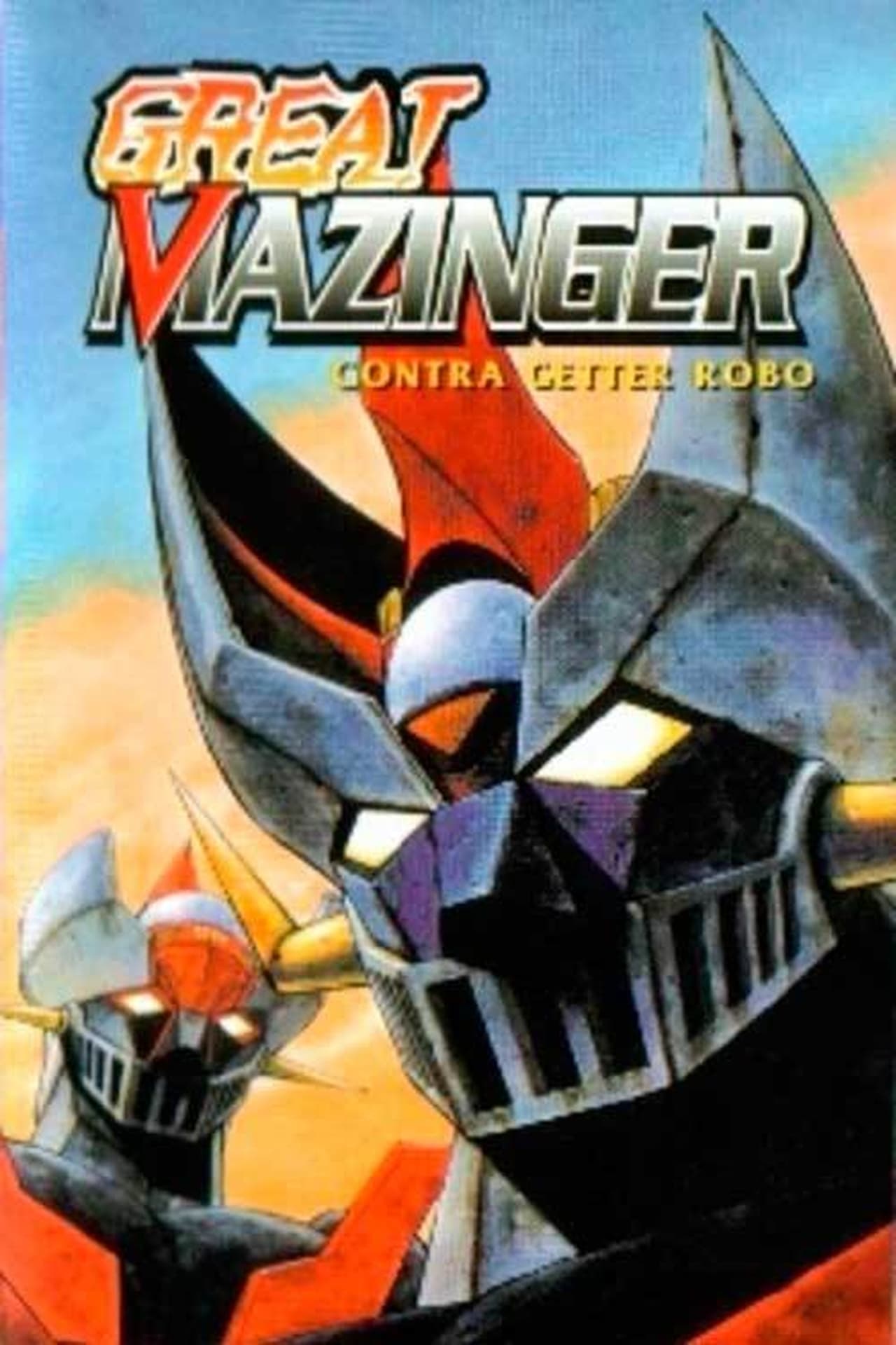 Movie Gran Mazinger contra Getter Robot