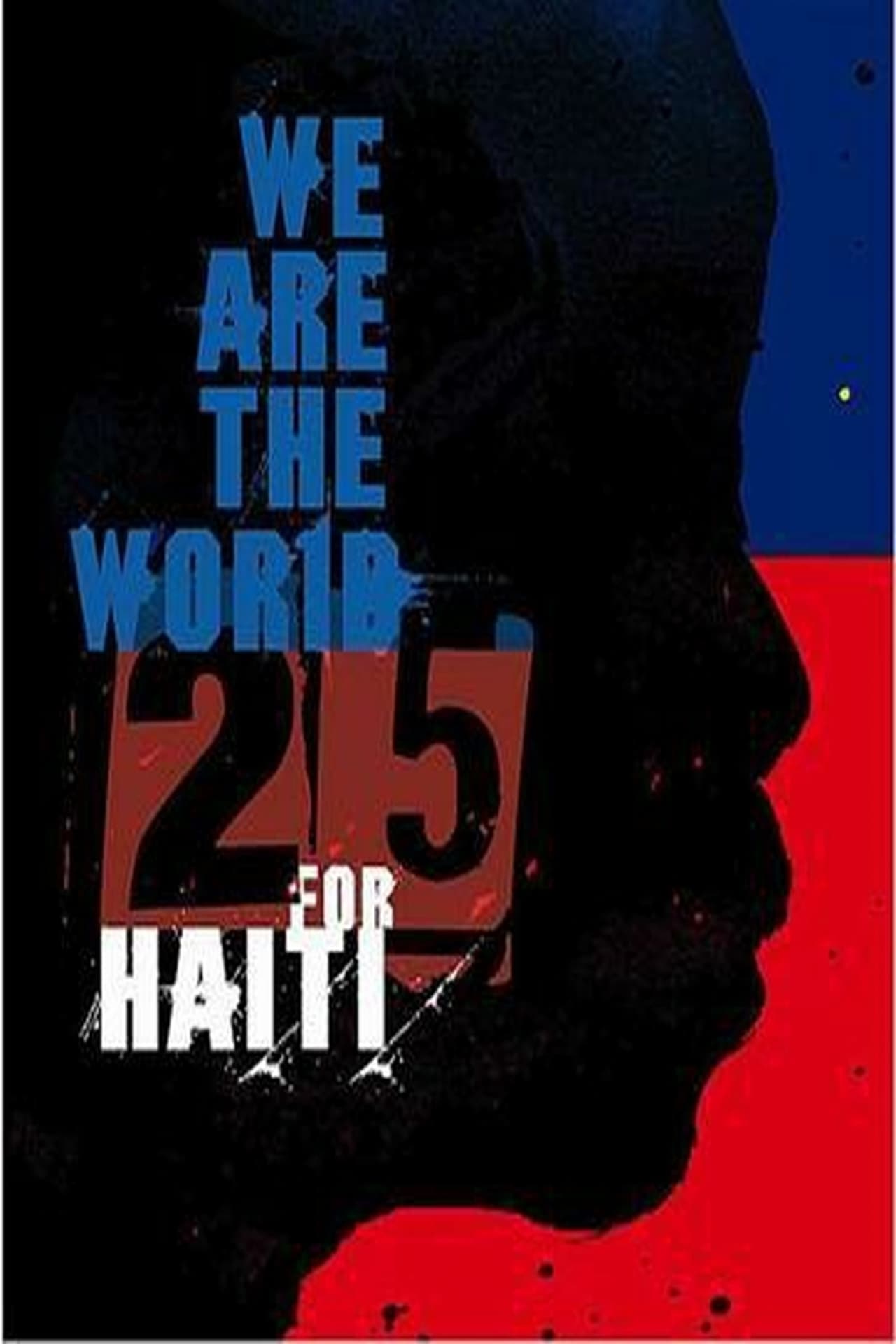 Película We Are the World 25 For Haiti