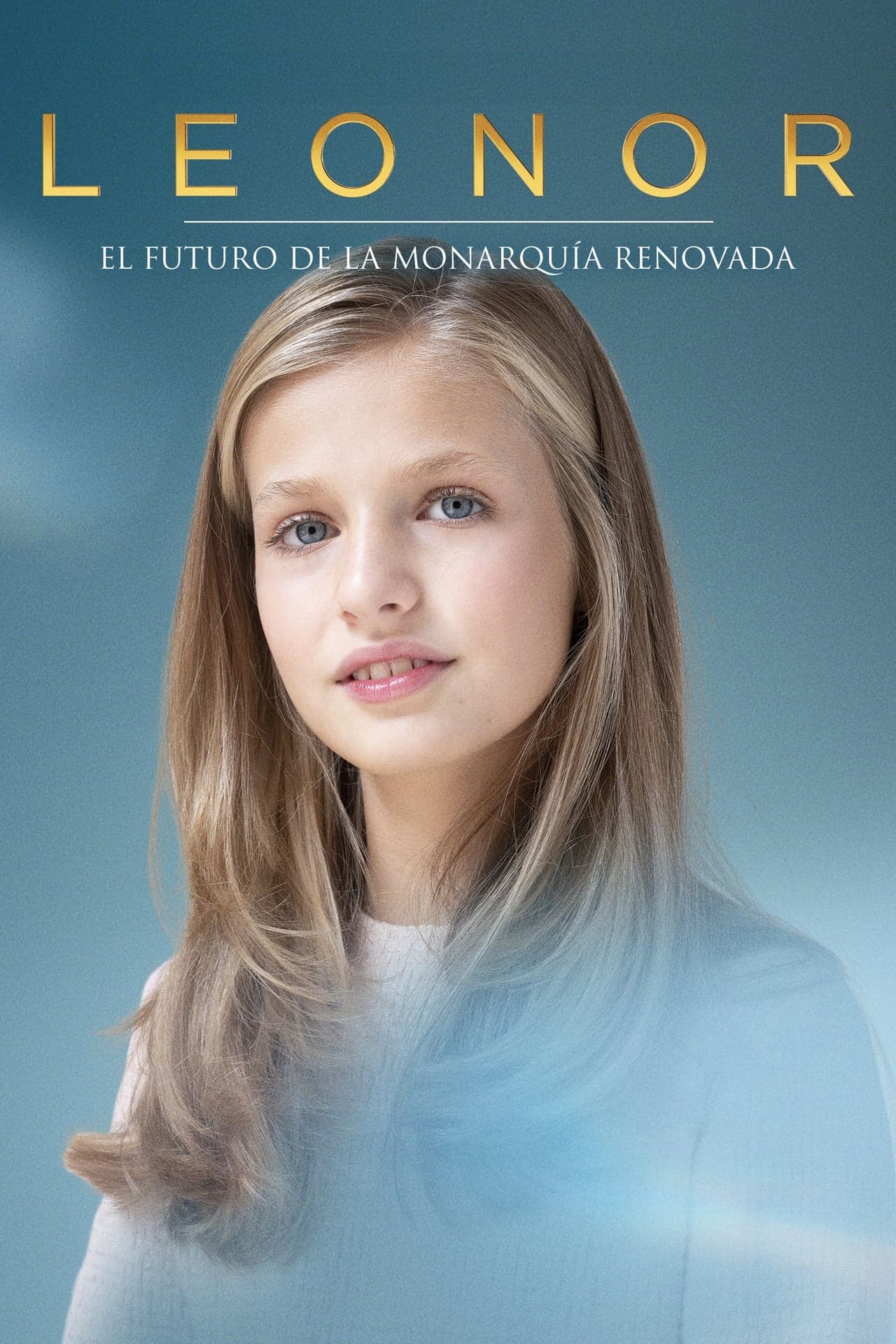 Movie Leonor. El futuro de la monarquía renovada