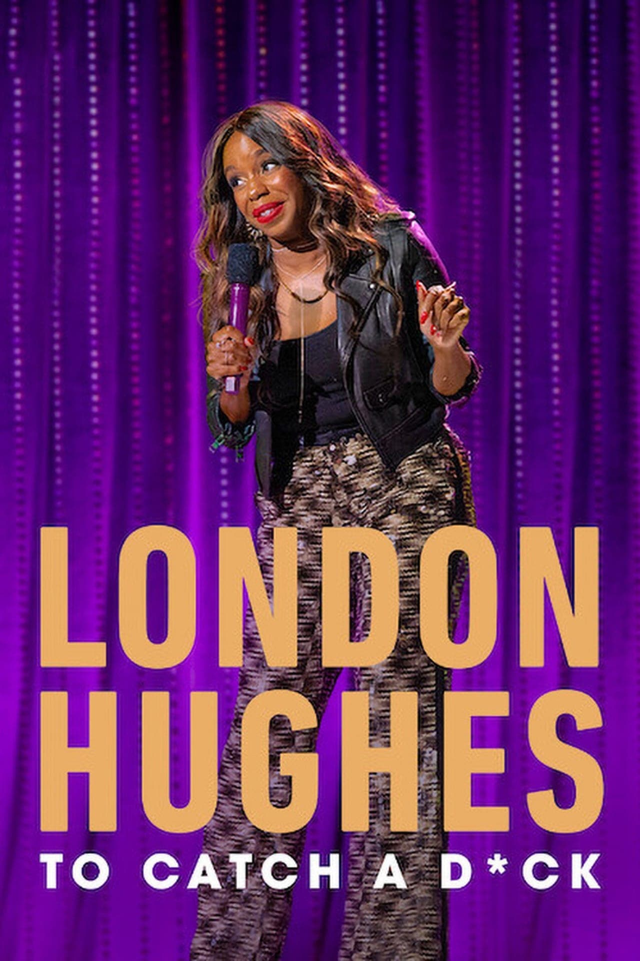 Movie London Hughes: To Catch A D*ck