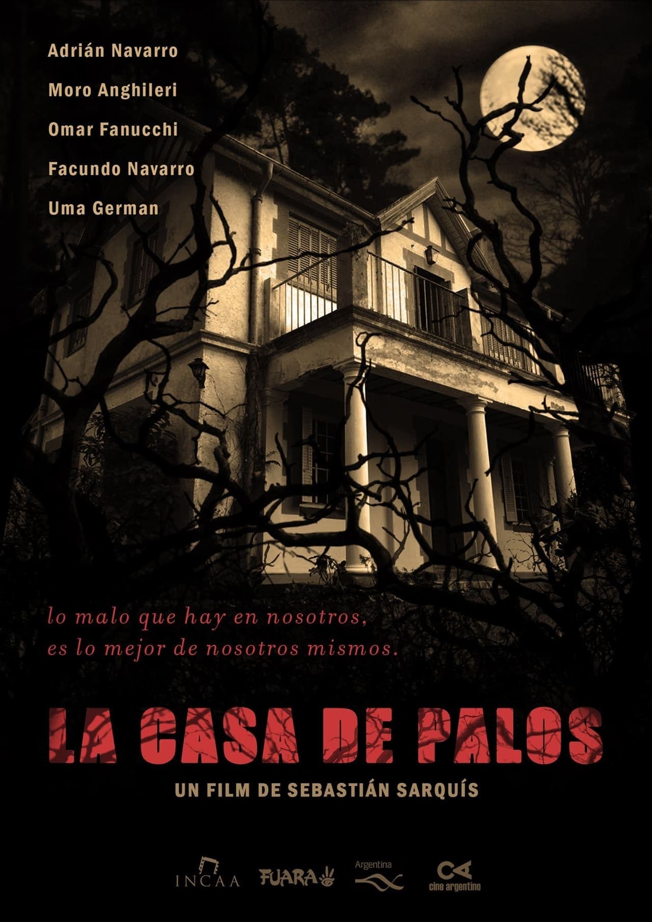 Película La casa de palos