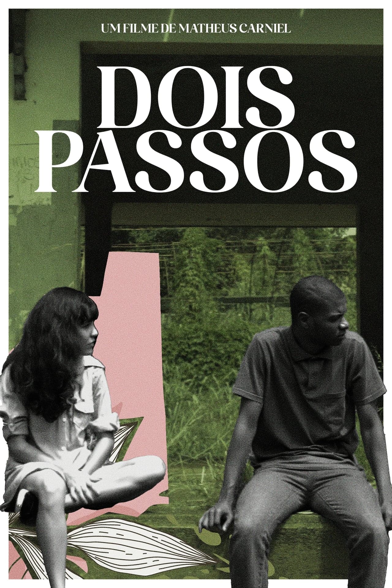 Movie Dois Passos