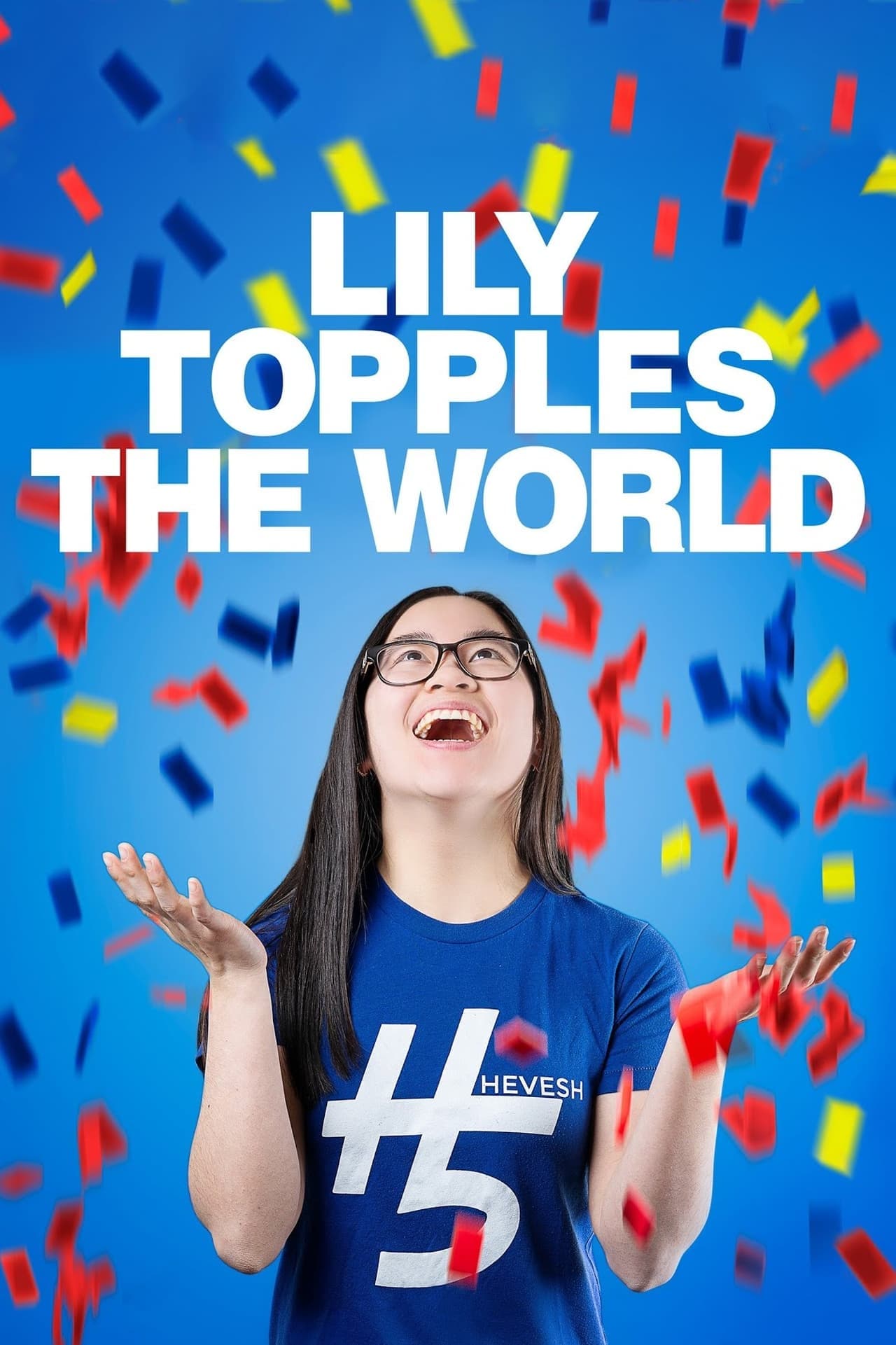 Movie Lily Topples The World