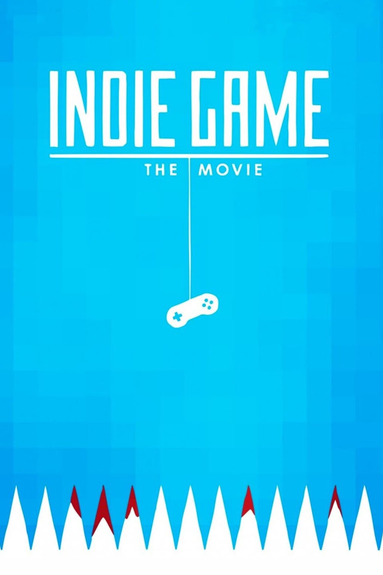 Movie Indie Game: The Movie