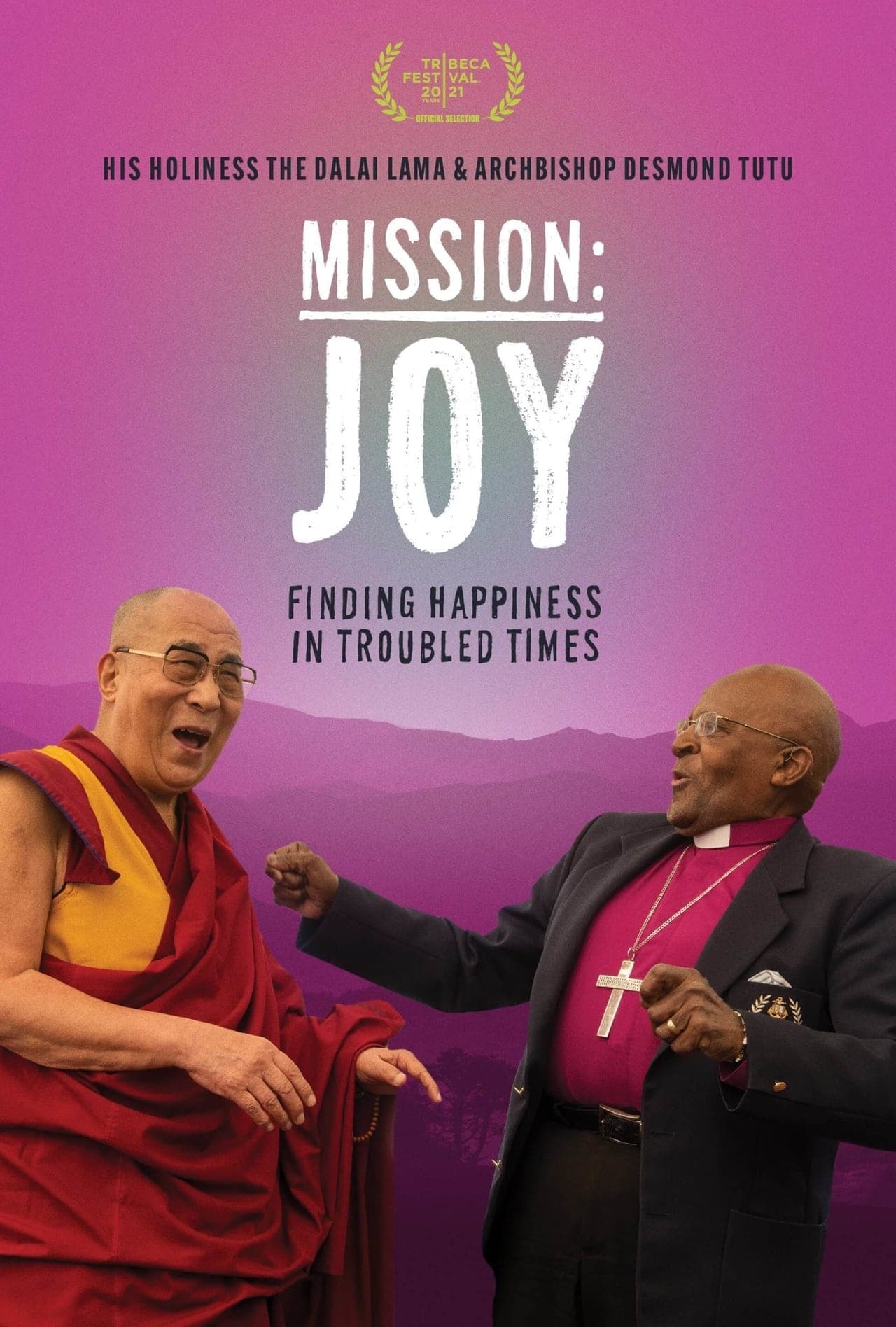 Película Mission: Joy - Finding Happiness in Troubled Times