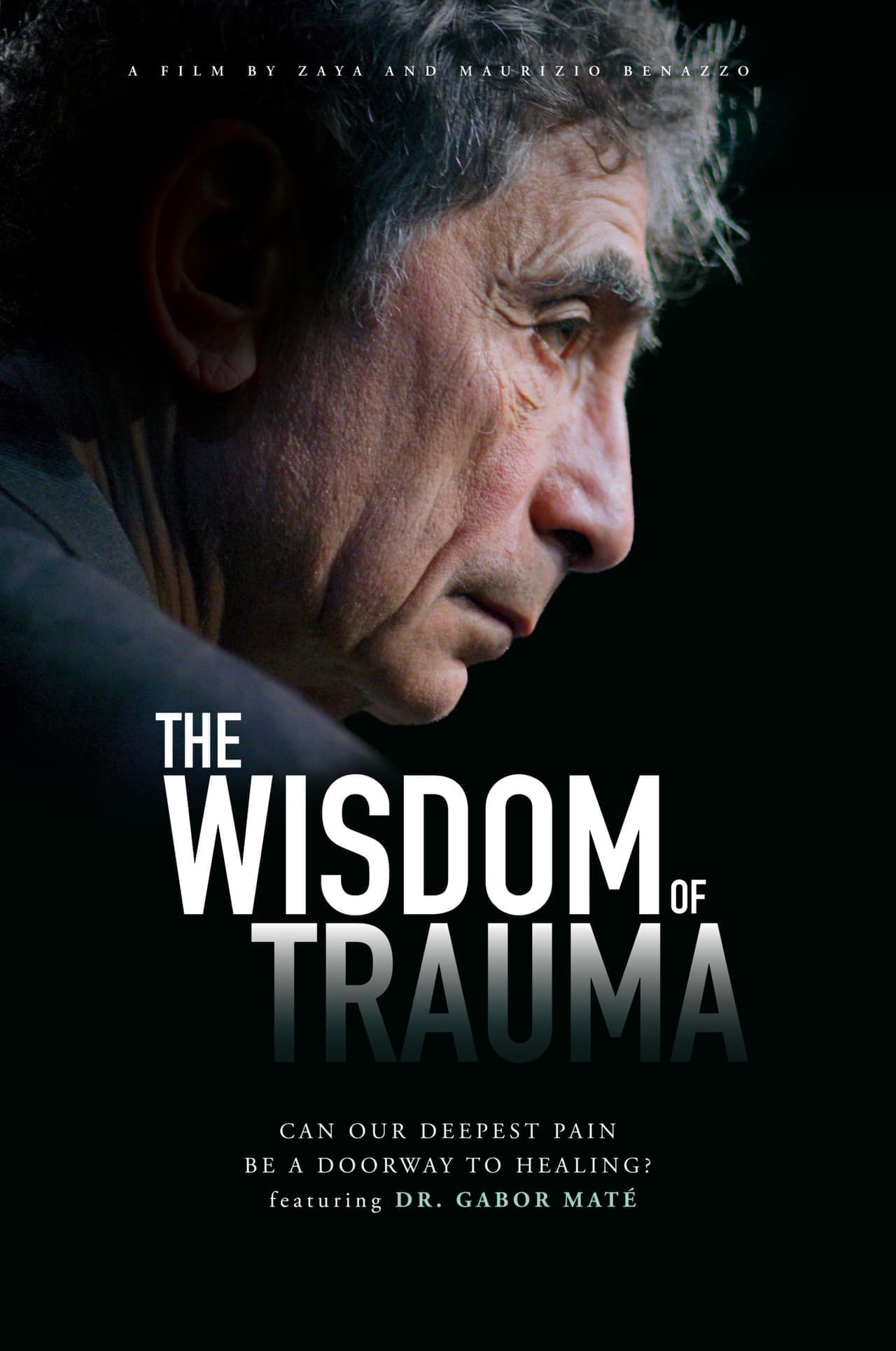 Película The Wisdom of Trauma