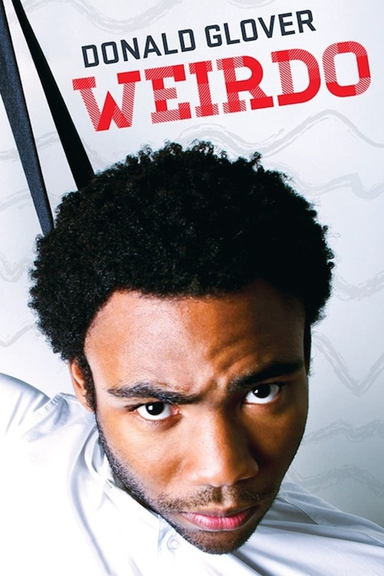 Movie Donald Glover: Weirdo