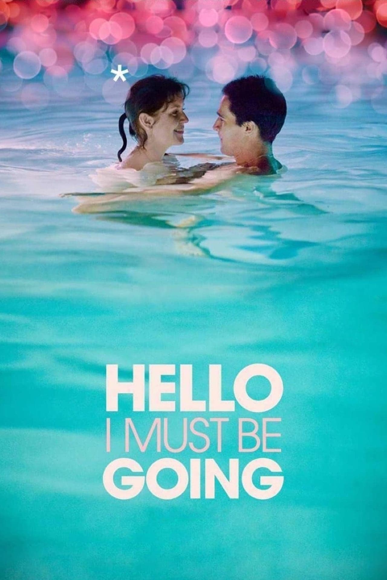 Movie Hello I Must Be Going