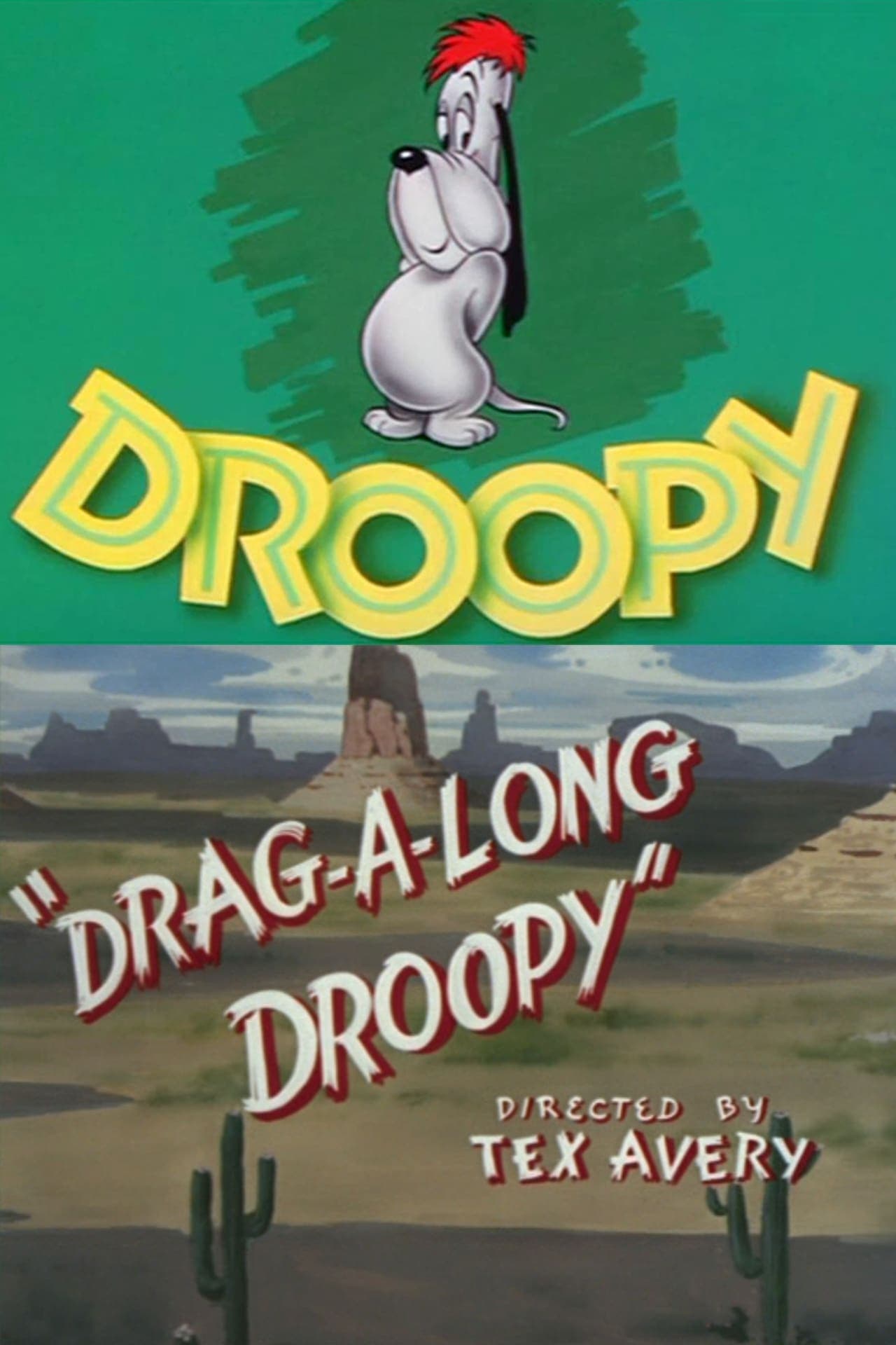 Película Drag-A-Long Droopy