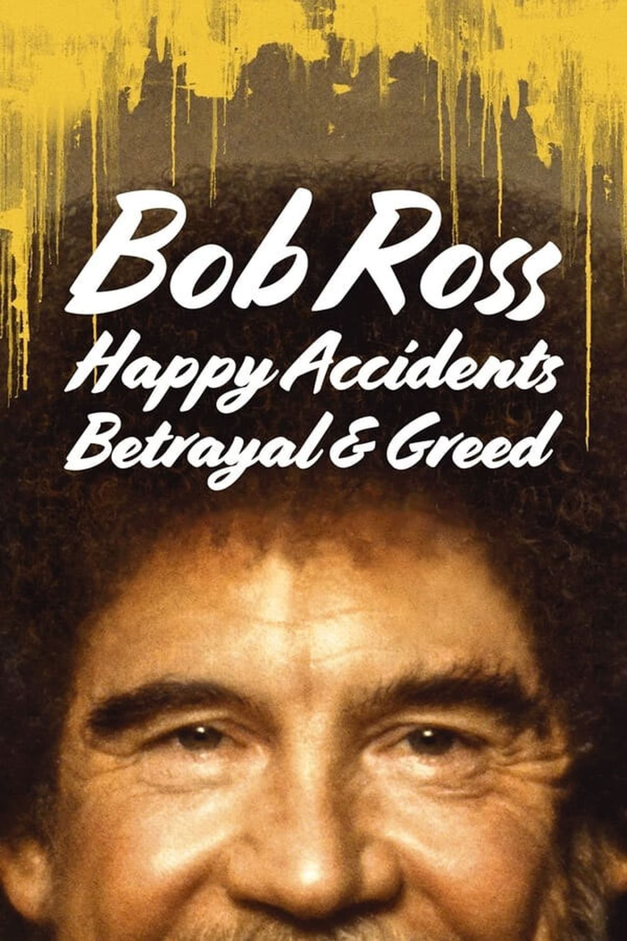 Película Bob Ross: Happy Accidents, Betrayal & Greed