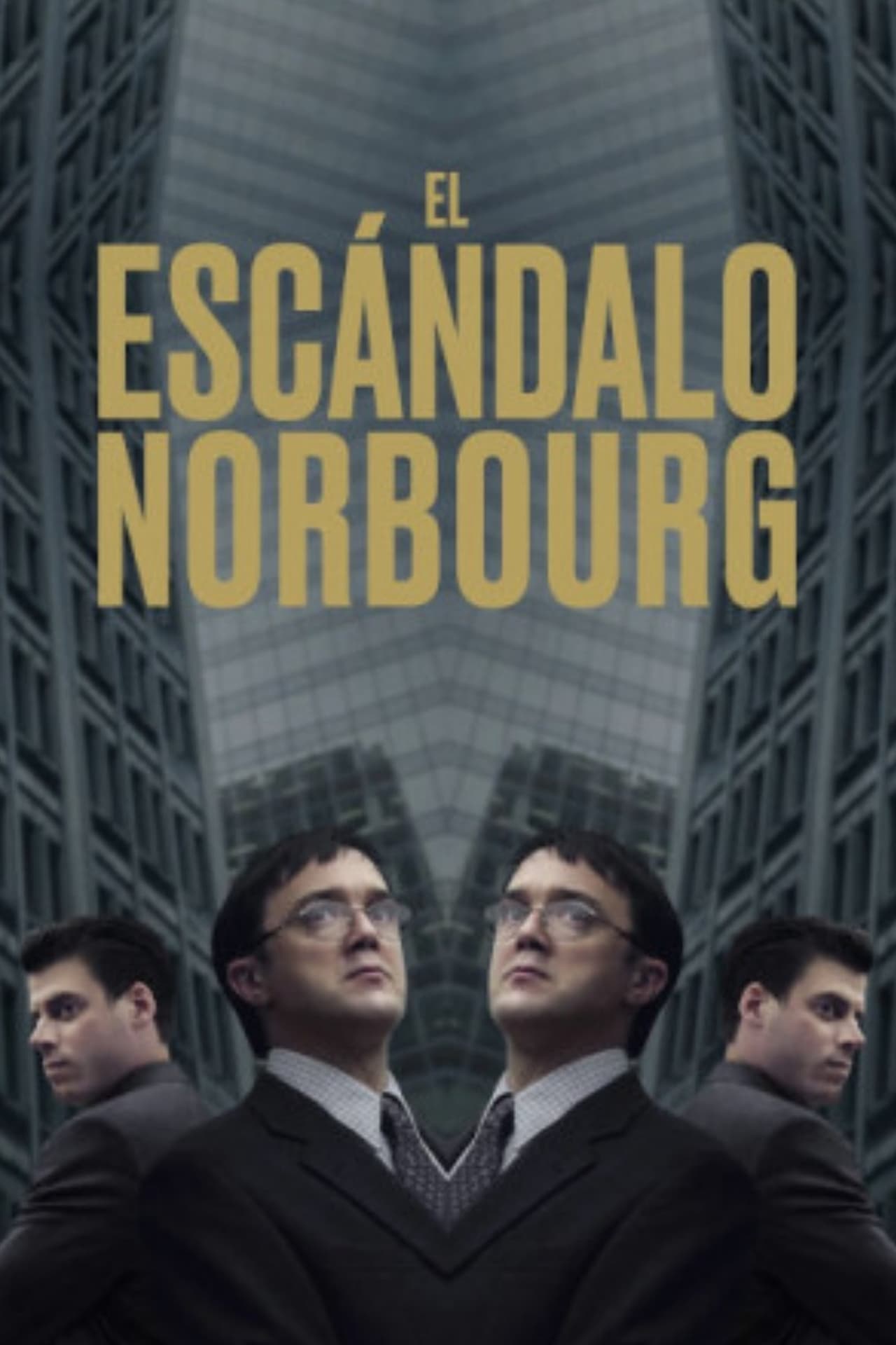 Movie El escándalo Norbourg