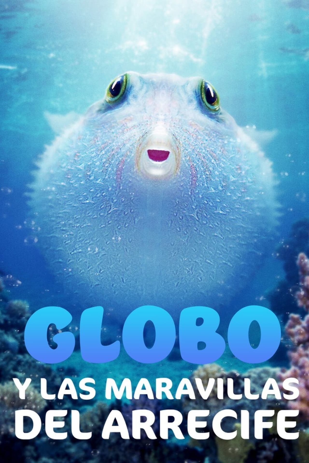 Movie Globo y las maravillas del arrecife