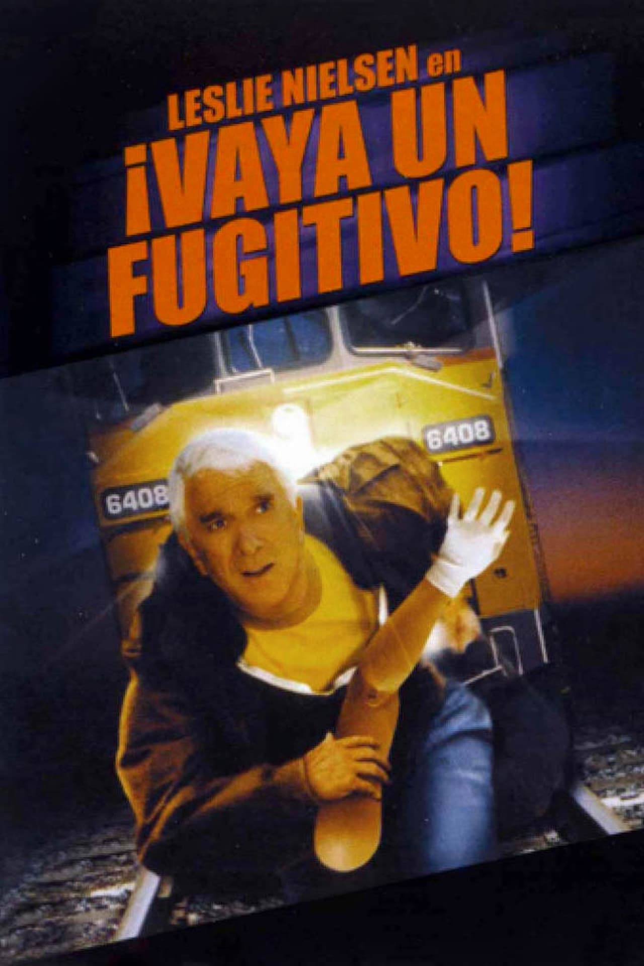 Película ¡Vaya un fugitivo!