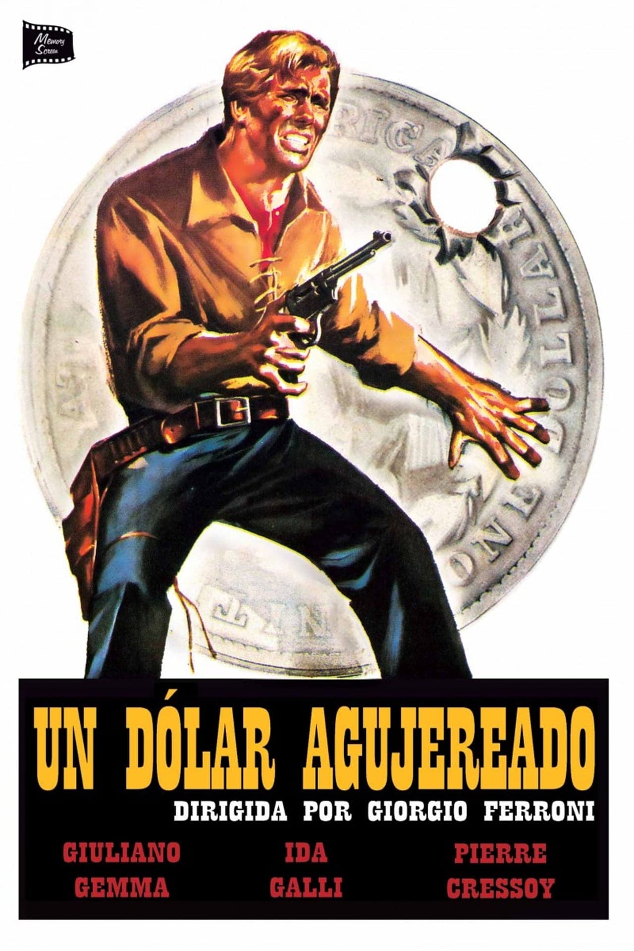 Movie Un dólar agujereado