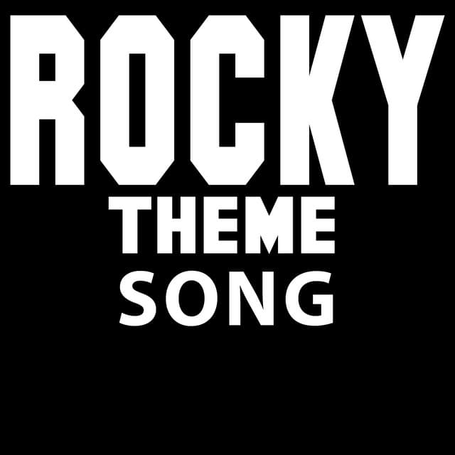 Canción Rocky Theme Song