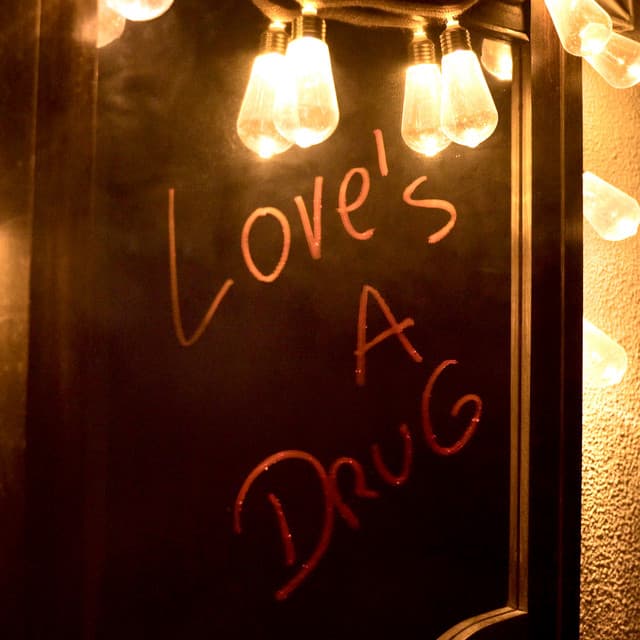 Canción Love´s a drug