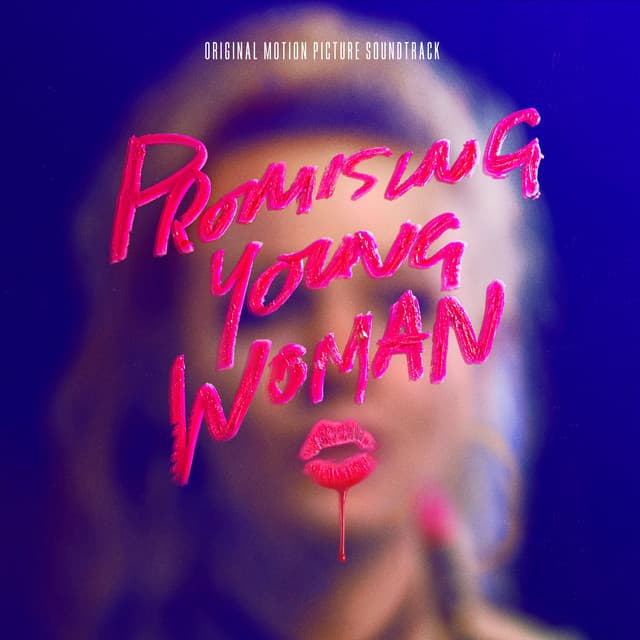 Music It's Raining Men - From "Promising Young Woman" Soundtrack