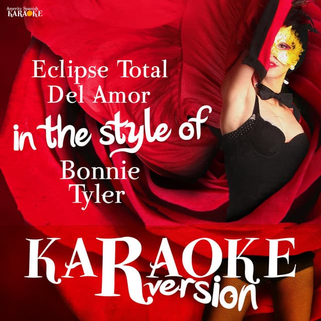 Canción Eclipse Total Del Amor (In the Style of Bonnie Tyler) [Karaoke Version]