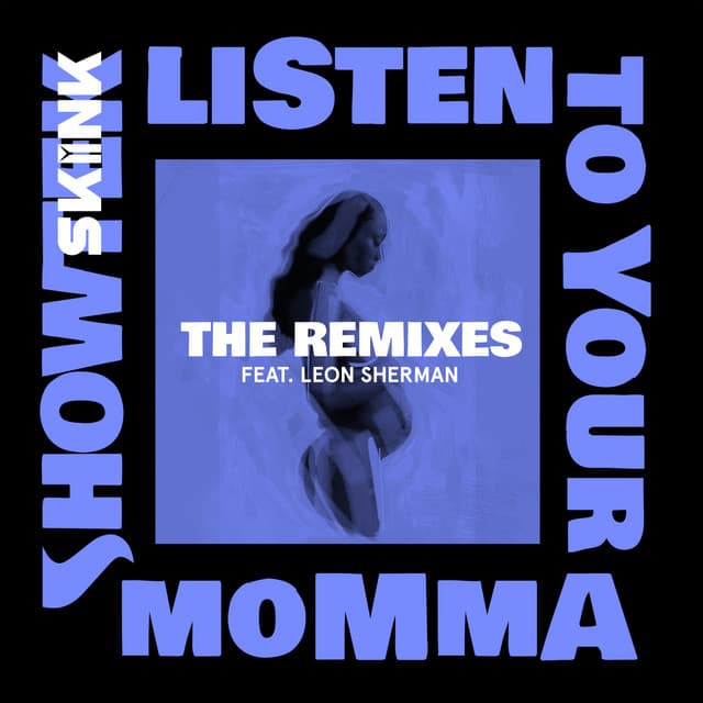 Canción Listen To Your Momma - A-Trak Remix