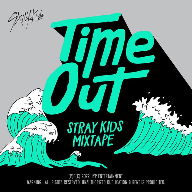 Canción Mixtape : Time Out