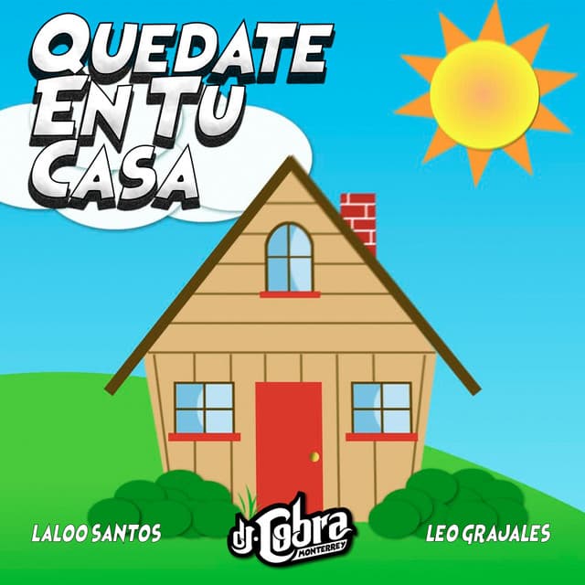 Canción Quedate en Tu Casa