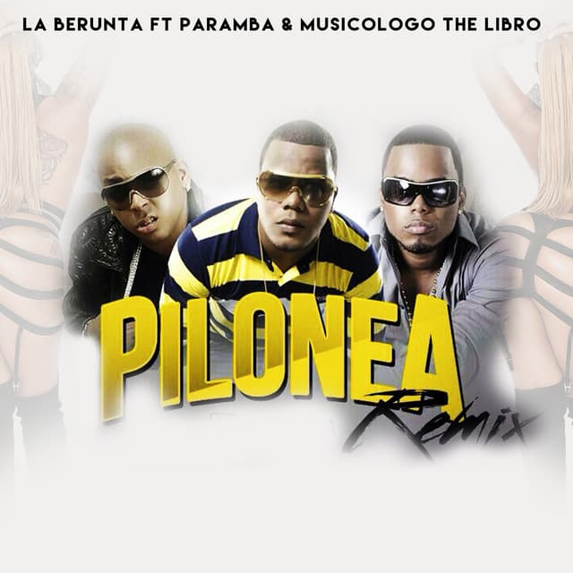 Canción Pilonea - Remix