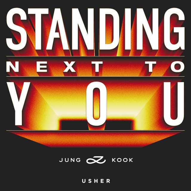 Music Standing Next to You (USHER Remix)