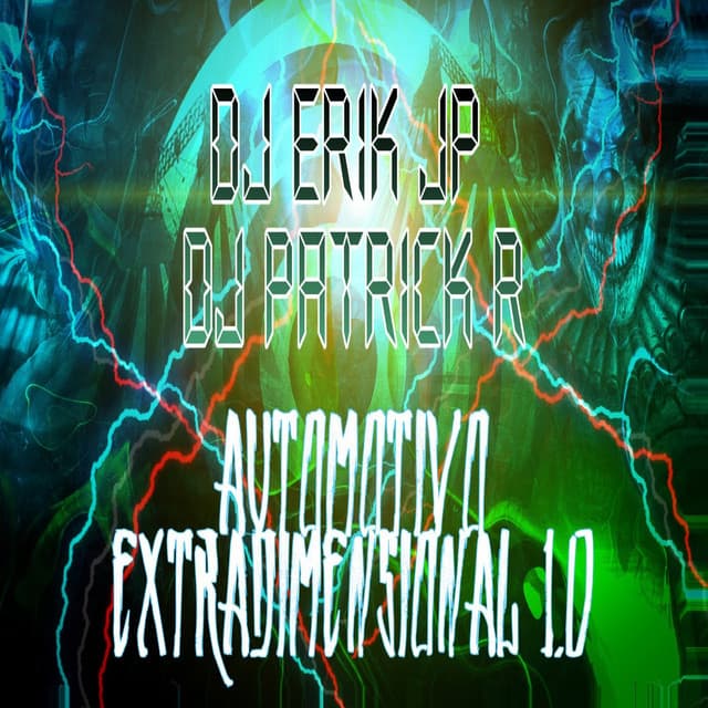 Canción AUTOMOTIVO EXTRADIMENSIONAL