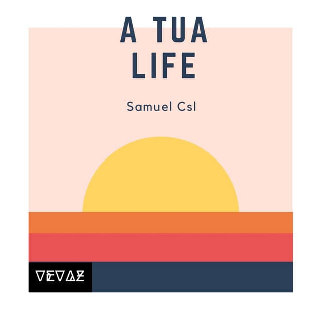 Canción A Tua Life