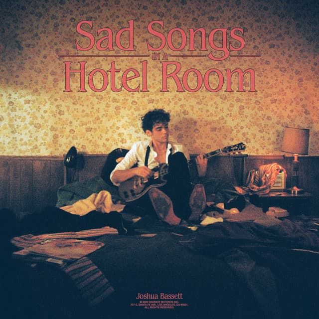 Canción Sad Songs In A Hotel Room