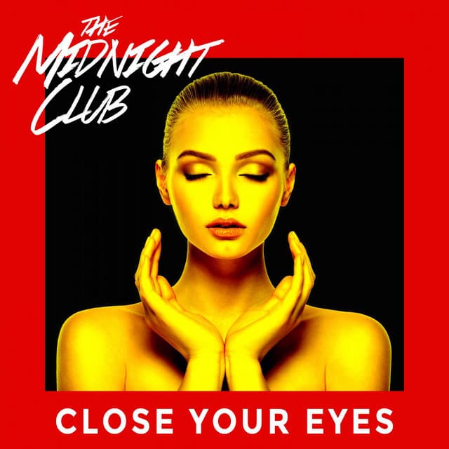 Canción Close Your Eyes