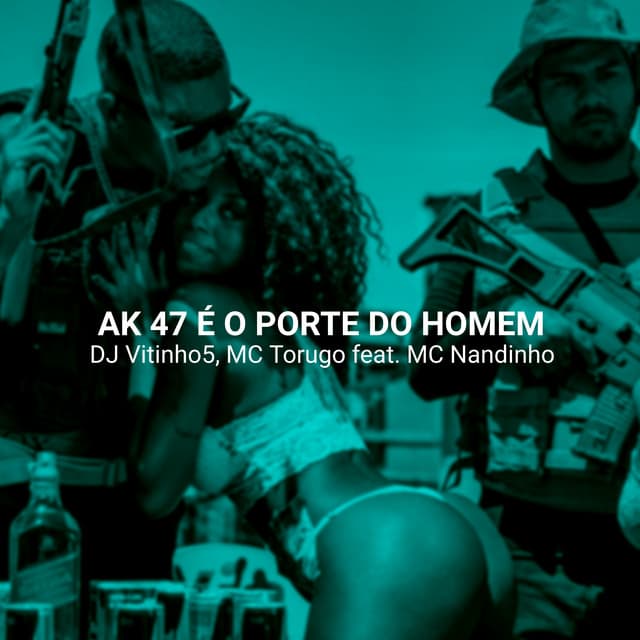 Canción Ak 47 É o Porte do Homem