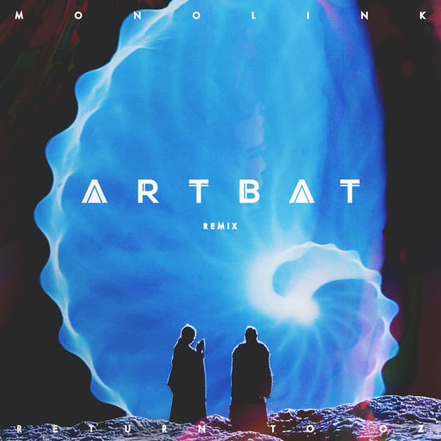 Canción Return to Oz - ARTBAT Remix