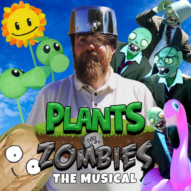 Music Plants Vs. Zombies: The Musical