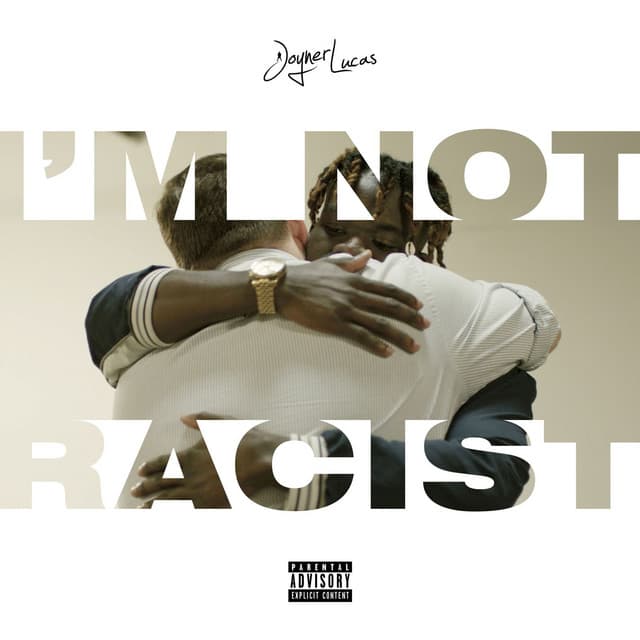 Canción I'm Not Racist