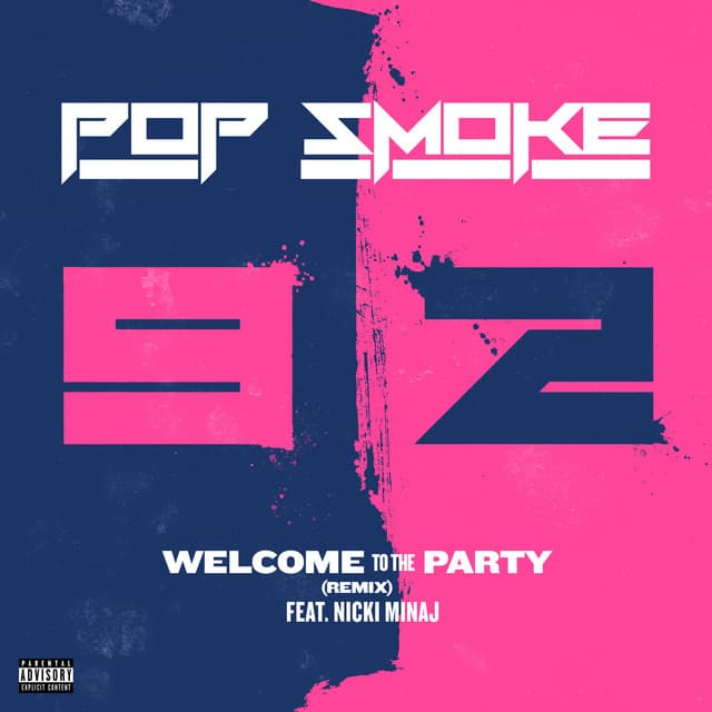 Canción Welcome To The Party (feat. Nicki MInaj) - Remix