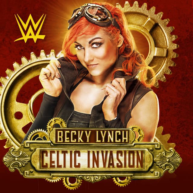 Canción WWE: Celtic Invasion (Becky Lynch)