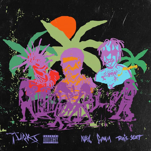 Canción Turks (feat. Travis Scott)