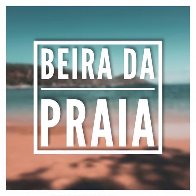 Music Beira da Praia