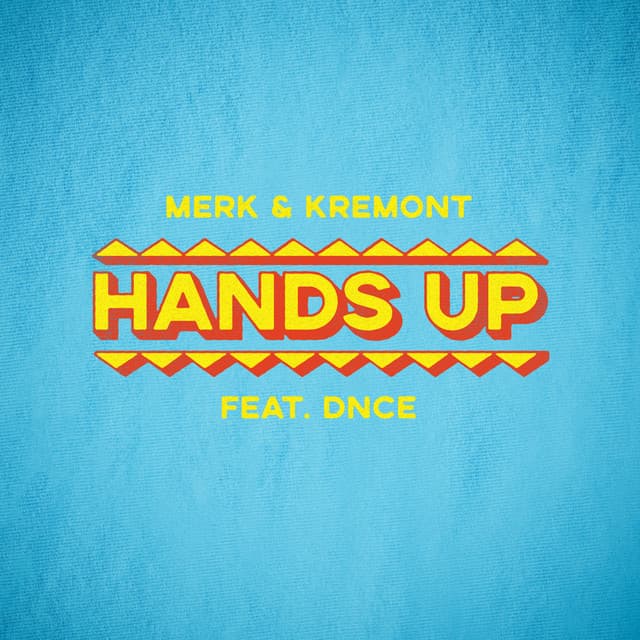 Music Hands Up (feat. DNCE)