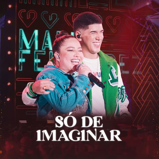 Canción Só de Imaginar - Ao Vivo