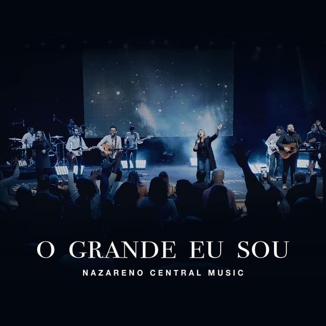 Music O Grande Eu Sou - Ao Vivo