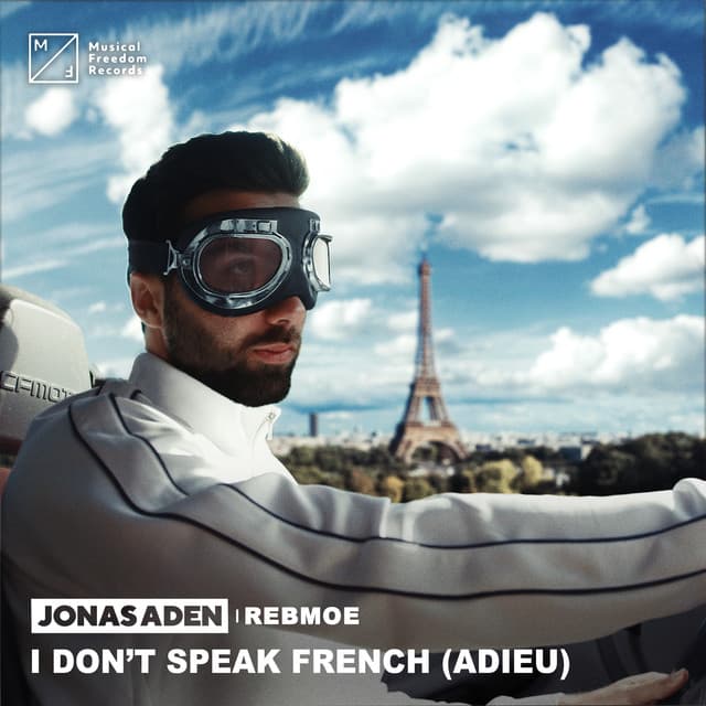 Canción I Don't Speak French (Adieu)